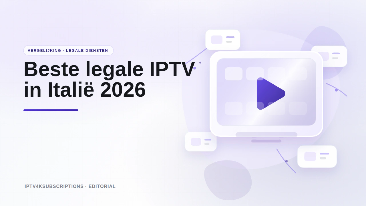 Abstracte redactionele afbeelding voor de vergelijking van de beste legale IPTV- en live-tv-diensten in Itali&euml; in 2026.