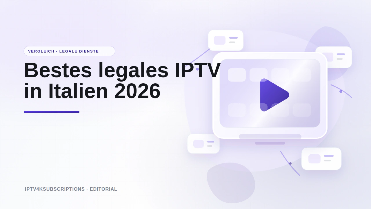 Abstrakte Editorial-Grafik zum Vergleich der besten legalen IPTV- und Live-TV-Dienste in Italien 2026.