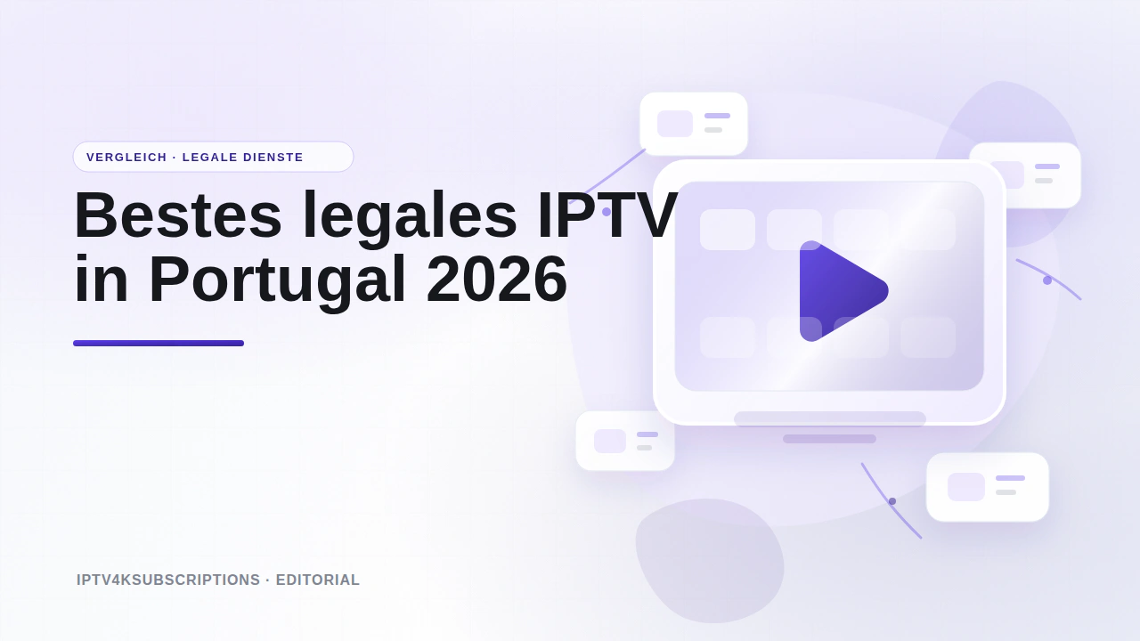 Abstrakte Editorial-Grafik zum Vergleich der besten legalen IPTV- und Live-TV-Dienste in Portugal 2026.