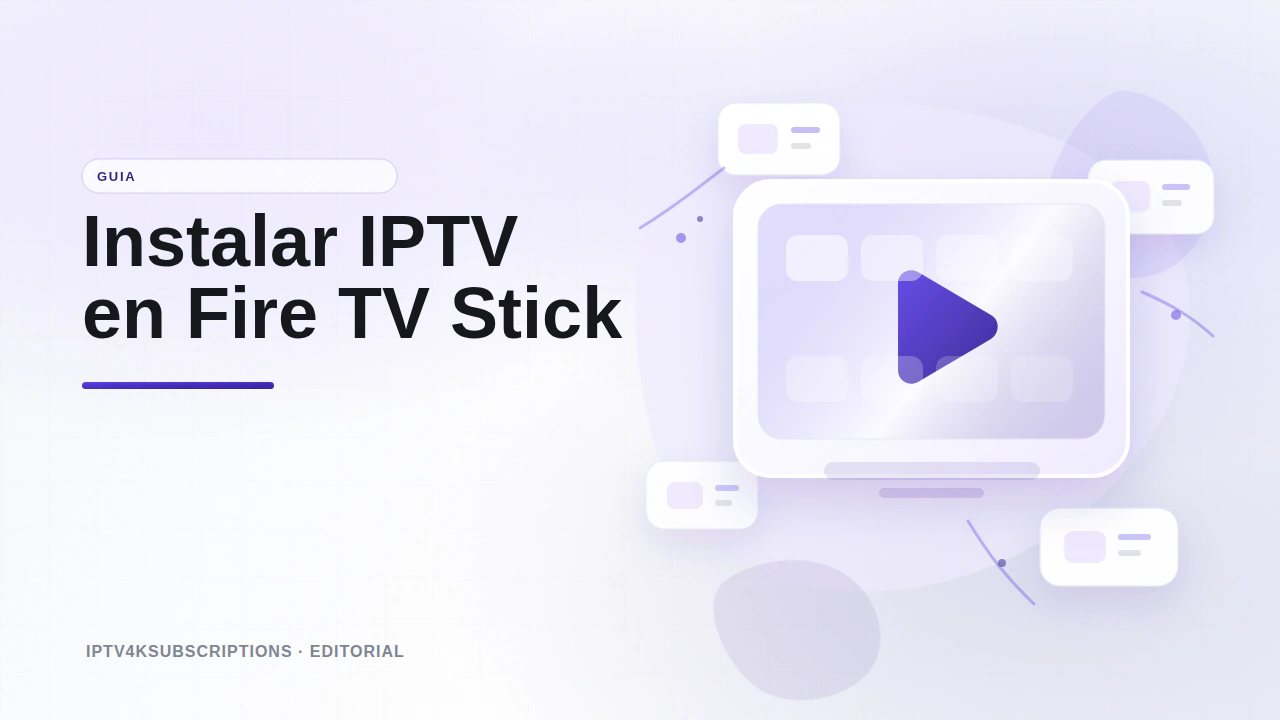 Ilustraci&oacute;n editorial abstracta para la gu&iacute;a 2026 de instalaci&oacute;n de IPTV en un Amazon Fire TV Stick.