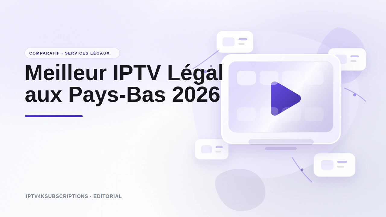 Illustration &eacute;ditoriale abstraite pour le comparatif des meilleurs services IPTV et TV en direct l&eacute;gaux aux Pays-Bas en 2026.