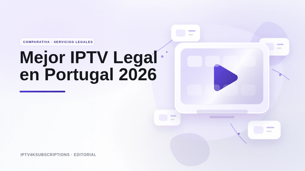 Ilustraci&oacute;n editorial abstracta para la comparativa de los mejores servicios de IPTV y TV en directo legales em Portugal en 2026.